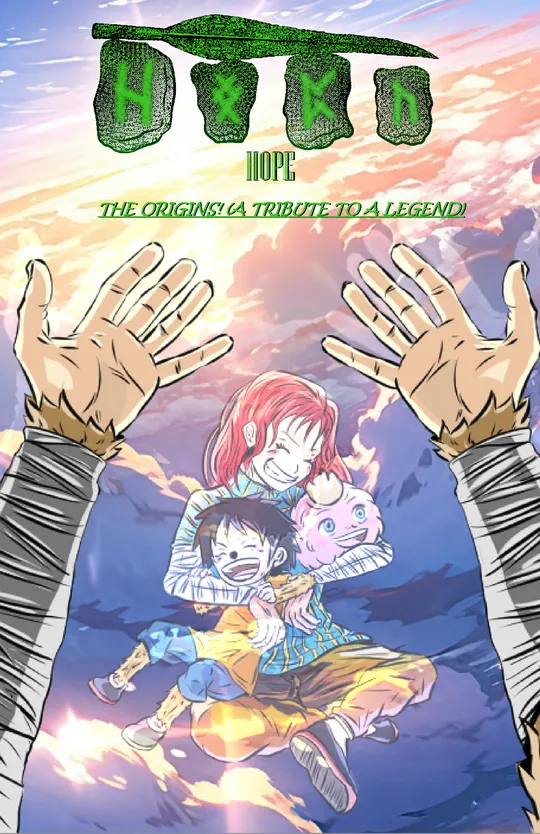 HOPE THE ORIGINS! (A tribute to a legend.)