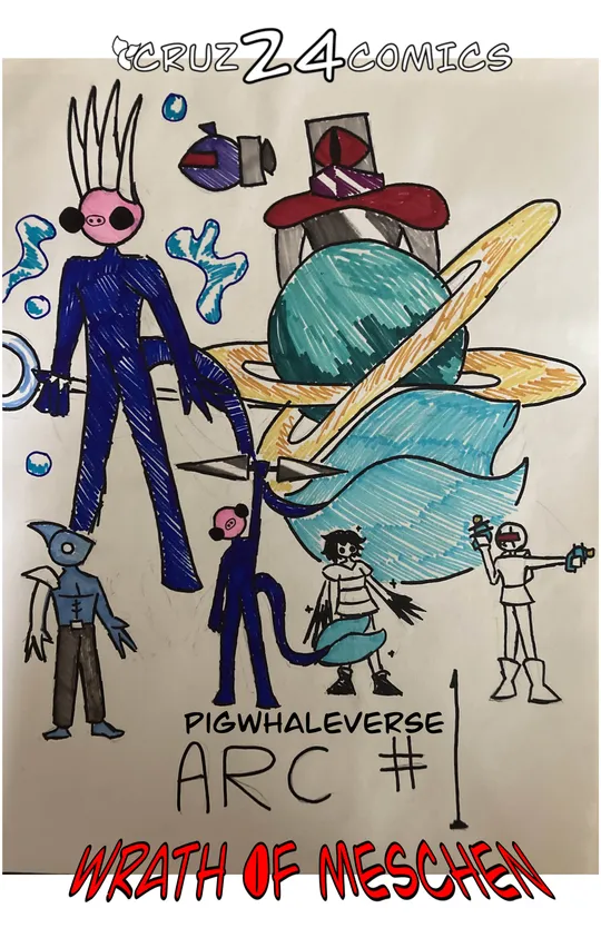 Pigwhaleverse 1: Wrath of Meschen