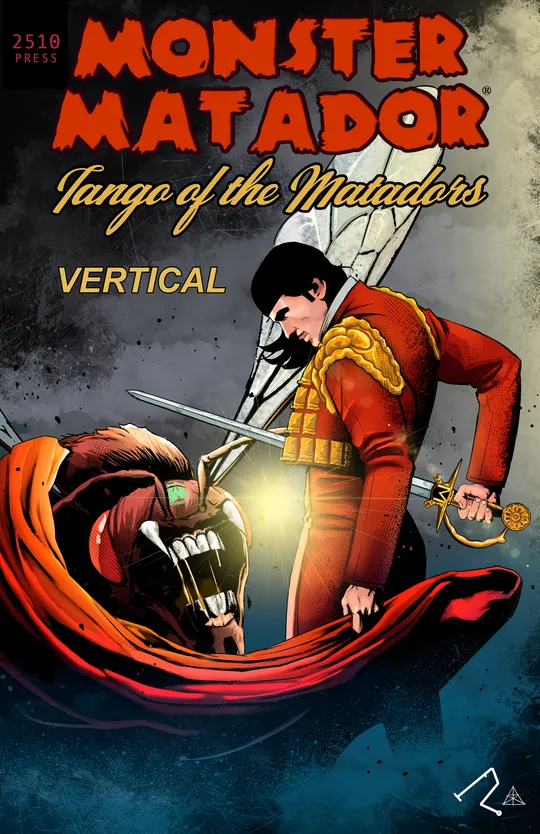 Monster Matador (Vertical Edition)