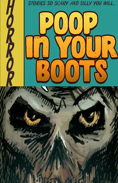 Poop In Your Boots