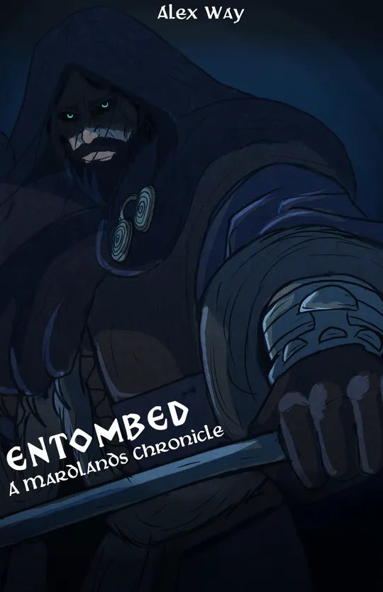 Entombed: A Mardlands Chronicle