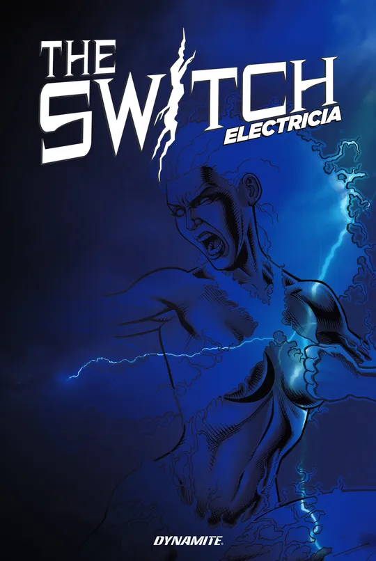 The Switch: Electricia