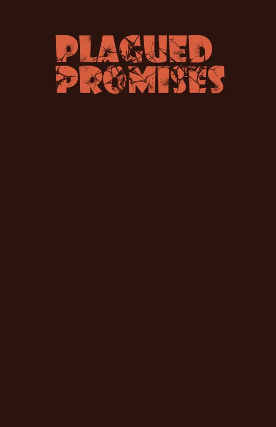 Plagued Promises
