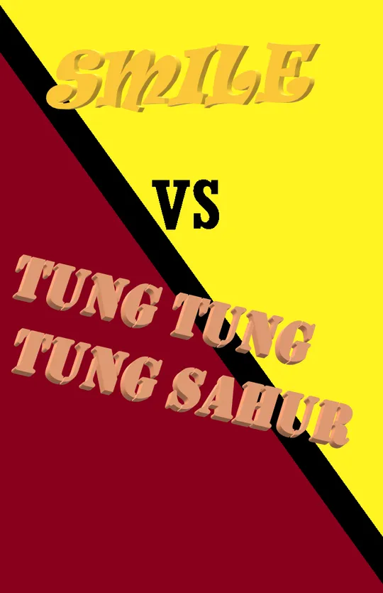 Tung tung tung sahur vs smile