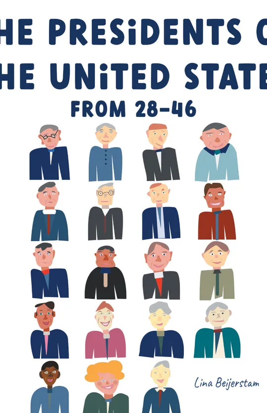 The Presidents of the United States from 28-46
