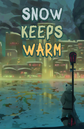 Snow Keeps Warm