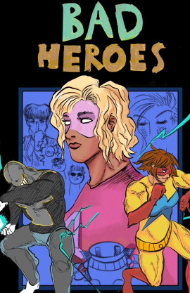 Bad Heroes