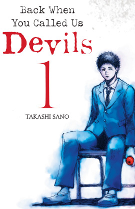 Back When You Called Us Devils