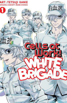 Cells at Work! White Brigade