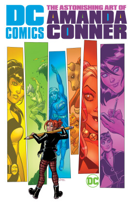DC Comics: The Astonishing Art of Amanda Conner (2020-)