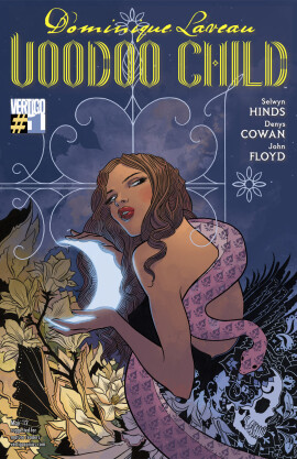 Dominique Laveau: Voodoo Child (2012-)