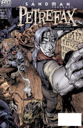 Sandman Presents: Petrefax (2000-)