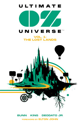 Ultimate OZ Universe