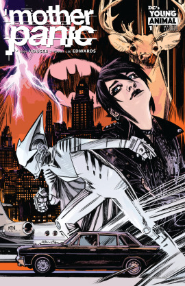 Mother Panic (2016-2017)