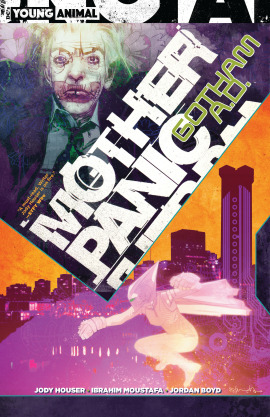 Mother Panic: Gotham A.D. (2018-)