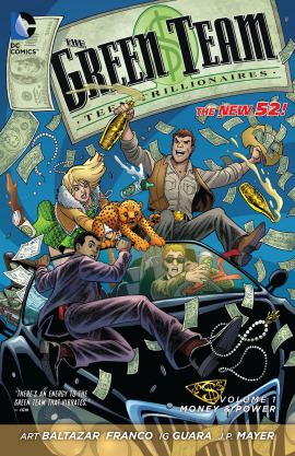 The Green Team: Teen Trillionaires (2013-)