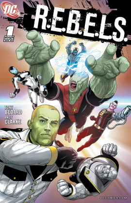 R.E.B.E.L.S. (2009-)