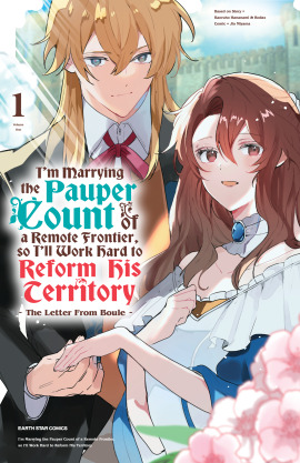 I'm Marrying the Pauper Count of a Remote Frontier, So I'll Work Hard to Reform his Territory