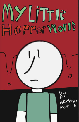 My little Horror World