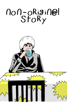 Non-original Story