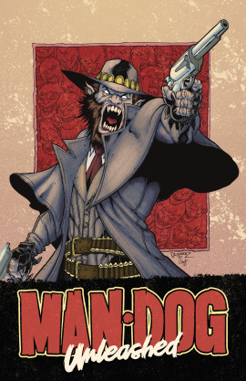 Man-Dog: Unleashed (One-Shot)