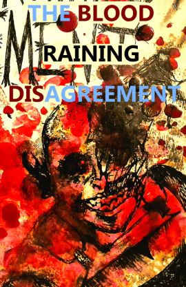 The Blood Raining Disagreement