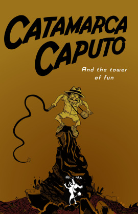 Catamarca Caputo y la torre de la diversión