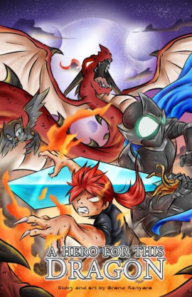 A Hero For This Dragon