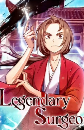 I Reincarnated as a Legendary Surgeon
