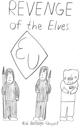 Gorboline: Revenge of the Elves