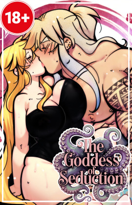 (18+) The Goddess of Seduction