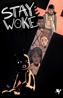 Stay Woke