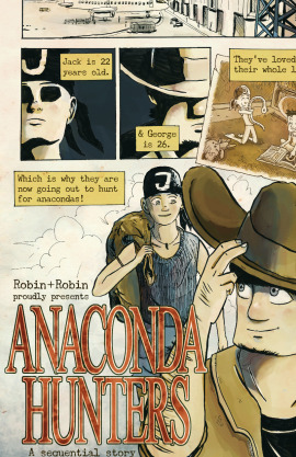 Anaconda Hunters