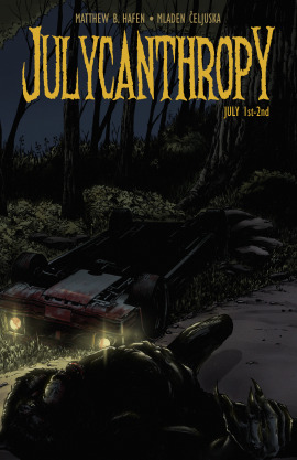 Julycanthropy