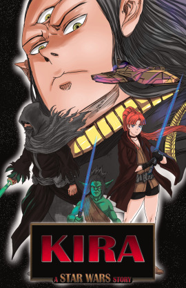 KIRA: A Star Wars Story 