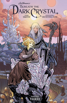 Jim Henson's Beneath the Dark Crystal (Volumes)