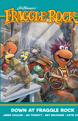 Jim Henson's Down at Fraggle Rock