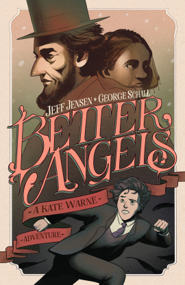 Better Angels: A Kate Warne Adventure OGN