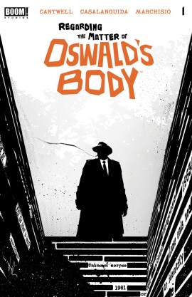 Regarding the Matter of Oswald's Body