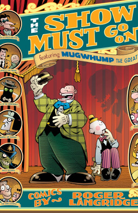 Roger Langridge's The Show Must Go On