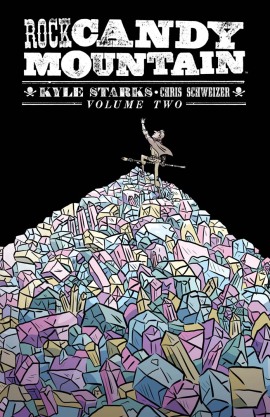 Rock Candy Mountain
