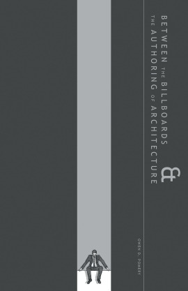 Between the Billboards & the Authoring of Architecture