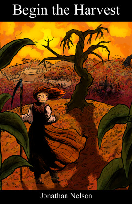 Begin the Harvest