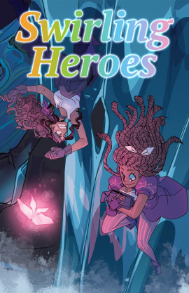 Swirling Heroes