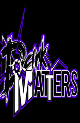 Dark Matters
