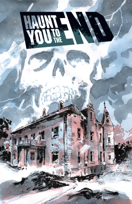 Haunt You To The End
