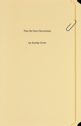 The Old God Chronicles