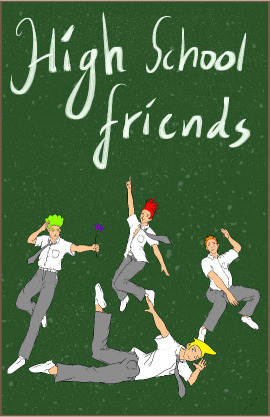 High School Friends