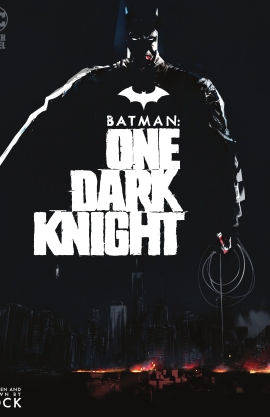 Batman: One Dark Knight (2021-)