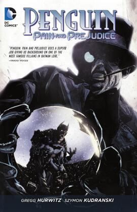 Penguin: Pain & Prejudice (2011)